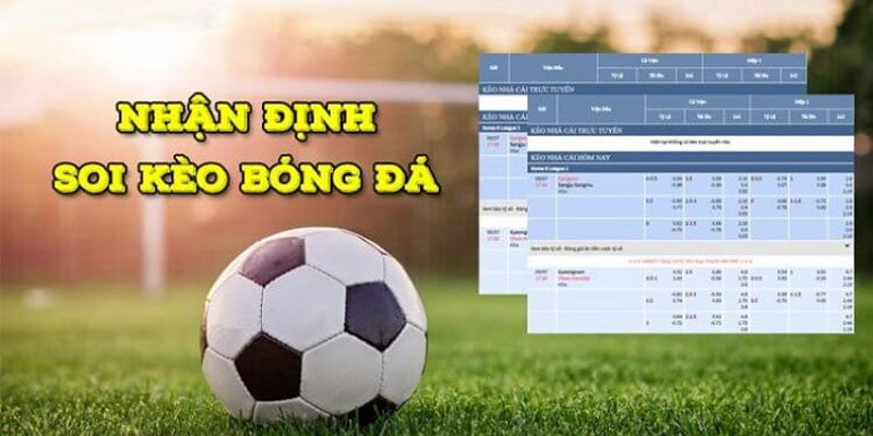 Soi kèo bóng đá giúp người chơi đặt cược chính xác