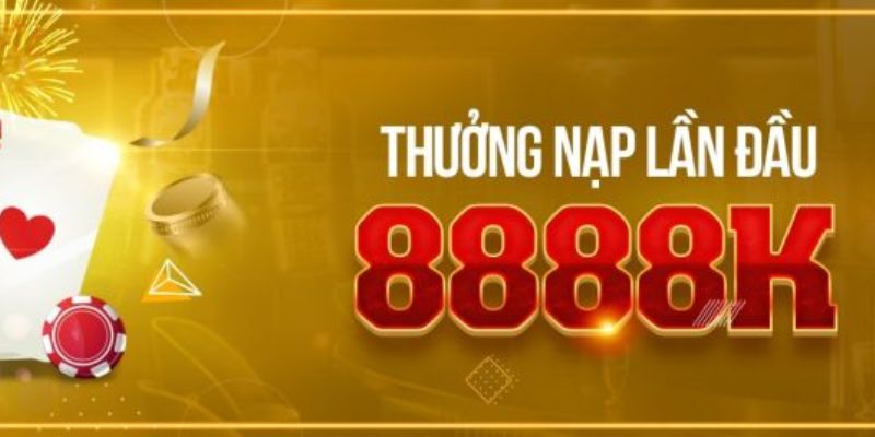 Tổng quan hoạt động về khuyến mãi nạp lần đầu 888B 