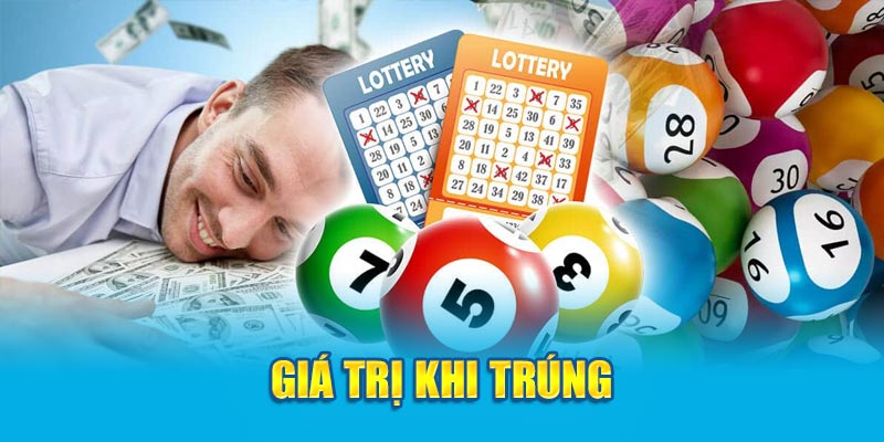 Giá trị khi trúng