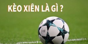 Khái niệm kèo xiên là gì